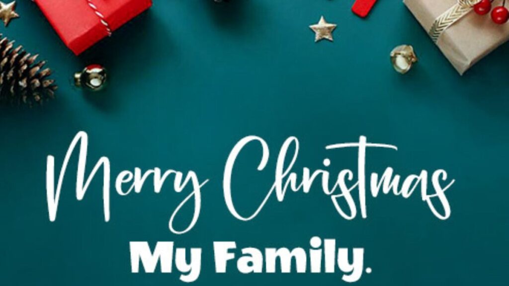 Merry Christmas Wishes for Family